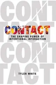 CONTACT by TYLER WHITE 9781632695260 Paperback
