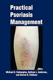 Practical Psoriasis Management
