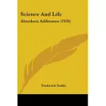SCIENCE AND LIFE: ABERDEEN ADDRESSES