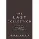 The Last Collection: A Novel of Coco Chanel and Elsa Schiaparelli