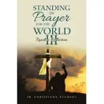 STANDING IN PRAYER FOR THE WORLD III: RANDOM REFLECTION