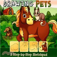 在飛比找三民網路書店優惠-Drawing Pets ― A Step-by-Step 