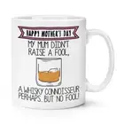 Happy Mother's Day Whisky Connoisseur 10oz Mug Cup Mum Drunk Lover Funny