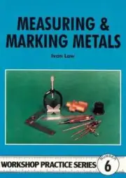 MEASURING & MARKING METALS BOOK WPS6 MODEL ENGINEERING