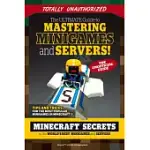 THE ULTIMATE GUIDE TO MASTERING MINIGAMES & SERVERS