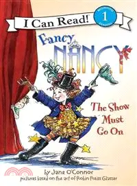 在飛比找三民網路書店優惠-Fancy Nancy the Show Must Go o