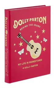 [Graphic Image] Dolly Parton Behind the Seams: My life in Rhinestones