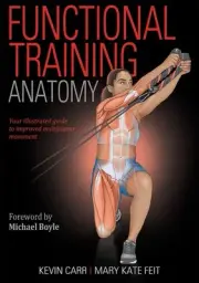 Functional Training Anatomy by Kevin Carr (English) Paperback Book