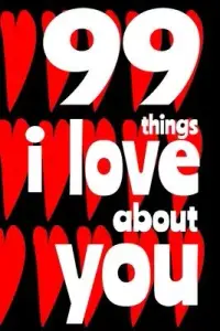 在飛比找博客來優惠-99 Things I Love About You: A 