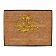 Dont Have A Dirty Mind - Funny Novelty Doormat Man Cave Floor mat