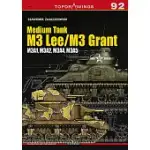 MEDIUM TANK M3 LEE / M3 GRANT: M3A1, M3A2, M3A4, M3A5