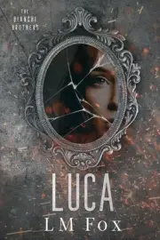 Special Edition Paperback: Luca: The Bianchi Brothers by LM Fox Paperback Book