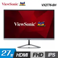 在飛比找三井3C購物網優惠-【ViewSonic 優派】VX2776-SH 27型 時尚