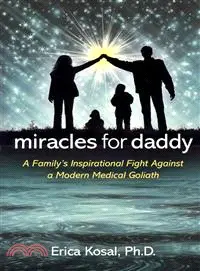 在飛比找三民網路書店優惠-Miracles for Daddy ― A Family'