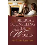 THE BIBLICAL COUNSELING GUIDE FOR WOMEN