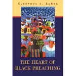 THE HEART OF BLACK PREACHING