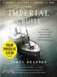 The Imperial Cruise ─ A Secret History of Empire and War