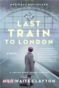 在飛比找三民網路書店優惠-The Last Train to London：A Nov