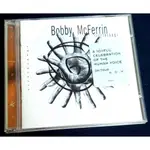 BOBBY MCFERRIN巴比麥菲林-CIRCLESONGS 無言迴旋歌 CD