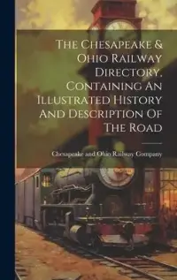 在飛比找博客來優惠-The Chesapeake & Ohio Railway 