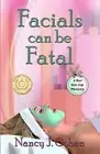 Facials Can Be Fatal by Nancy J. Cohen (English) Paperback Book