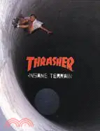 在飛比找三民網路書店優惠-Thrasher: Insane Terrain