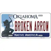 Broken Arrow Oklahoma Metal Sign