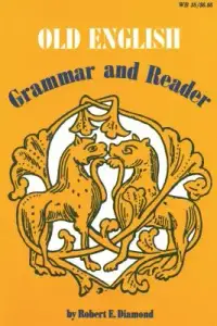 在飛比找博客來優惠-Old English: Grammar and Reade