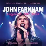 John Farnham: Finding The Voice (Music From The Feature Documentary)
