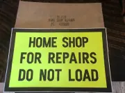 175 Large 18" x 11 1/2" Railroad "Home Shop For Repairs " Peel & Stick-On Decals