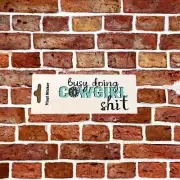 Sticker - Busy Doing Cowgirl Shit