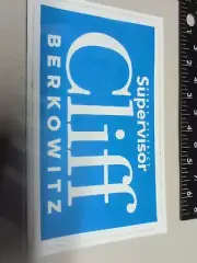 Cliff Berkowitz Supervisor Election Sticker
