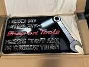 SNAP ON TOOLS METAL SIGN “I MAKE MY LIVING WITH SNAP ON TOOLS” 24”x13” SSX16P115