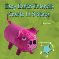 在飛比找博客來優惠-Easy Earth-Friendly Crafts in 