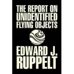 THE REPORT ON UNIDENTIFIED FLYING OBJECTS