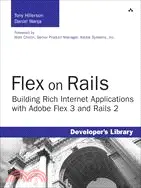 在飛比找三民網路書店優惠-Flex on Rails: Building Rich I