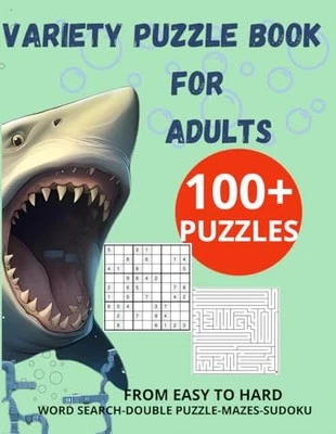 variety puzzle books for adults: 100+ Riddles with Solutions - Word searches, Su