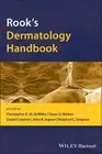 Christopher E. M. Griffiths Rook's Dermatology Handbook (Paperback)