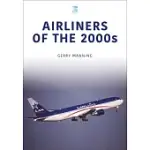 AIRLINERS OF THE 2000S