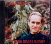 Your Heart Knows -Bill Mann CD