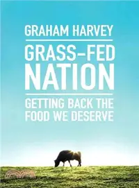 在飛比找三民網路書店優惠-Grass-fed Nation ― A Rescue Pl