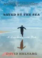 在飛比找三民網路書店優惠-Saved by the Sea: A Love Story