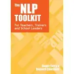 THE NLP TOOLKIT: ACTIVITIES AND STRATEGIES FOR TEACHERS, TRAINERS AND SCHOOL LEADERS