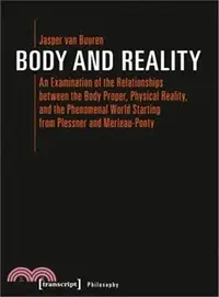 在飛比找三民網路書店優惠-Body and Reality ― An Examinat