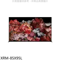 在飛比找環球Online優惠-SONY索尼【XRM-85X95L】85吋聯網4K電視(含標