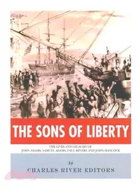 在飛比找三民網路書店優惠-The Sons of Liberty ― The Live