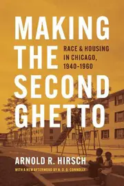 Making the Second Ghetto