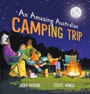 An Amazing Australian Camping Trip