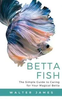 在飛比找博客來優惠-Betta Fish: The Simple Guide t