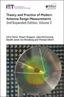 Theory and Practice of Modern Antenna Range Measurements by Clive Parini: New